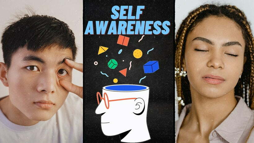 Self-Awareness - Focusing Within