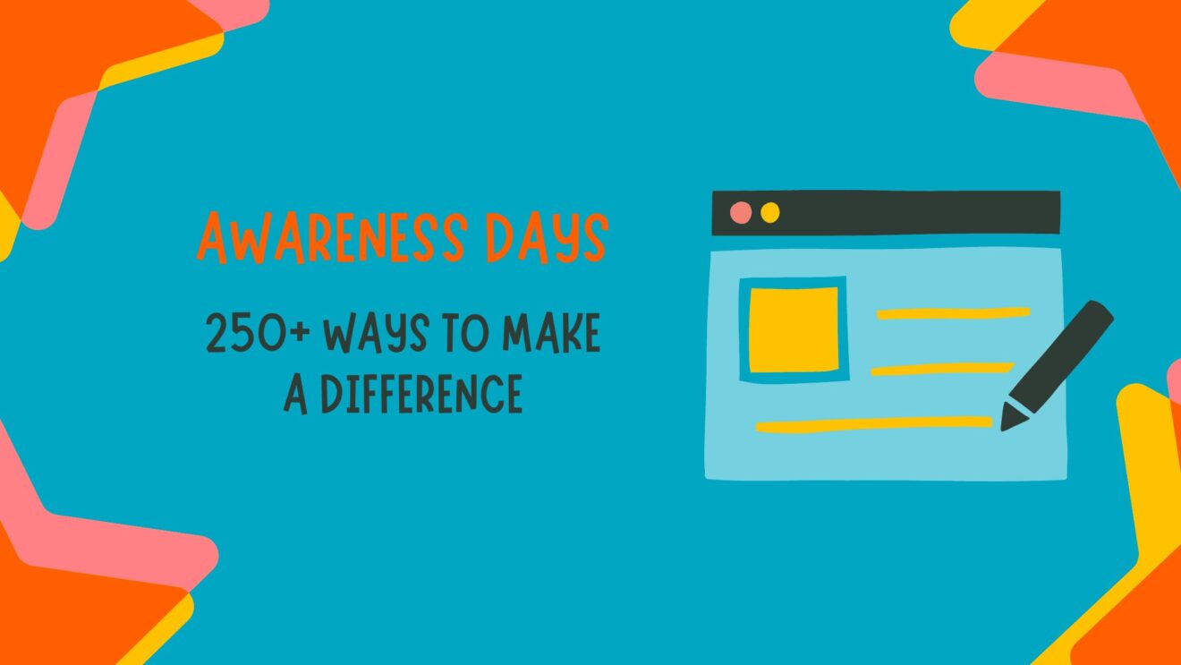 Awareness Days 250+ Areas To Influence And Be Helpful LearnandExcel