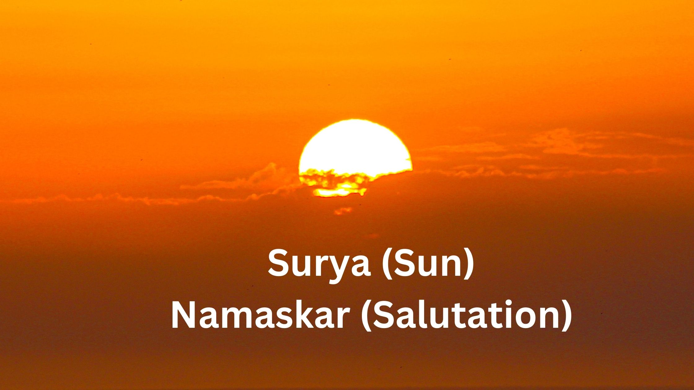 Surya Namaskar: 12 Radiant Movements to Health 3 Surya Namaskar